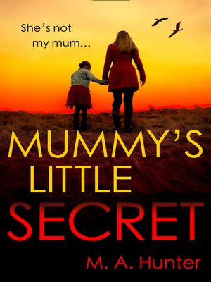 cover image of Mummy's Little Secret